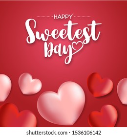 Happy Sweetest Day banner, lettering with heart shaped balloons. Vector