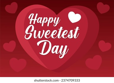 Happy Sweetest day with love