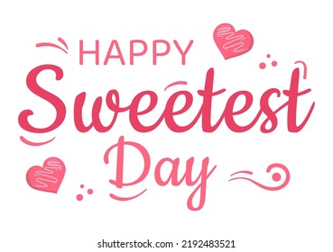 Happy Sweetest Day on 21 October Sweet Holiday Event Hand Drawn Cartoon Flat Illustration with Cupcakes and Candy in a Pink Background