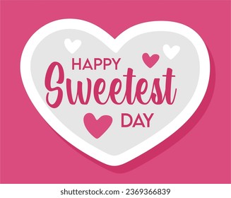 Happy Sweetest Day with pink color