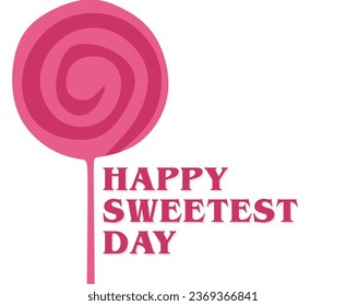 Happy Sweetest Day with pink color