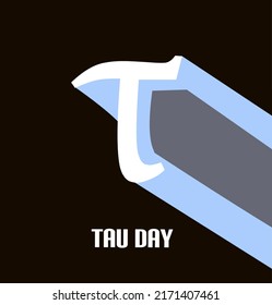 Happy Tau Day on June 28. Very attractive and elegant illustration design used for multiple purposes