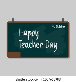 Happy Teacher Day design with Board vector illustration when celebrate on 5 october