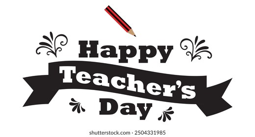 Happy Teacher day Vector Illustration greeting card and Hand Drawn lettering. Happy teacher's day vector symbol design.