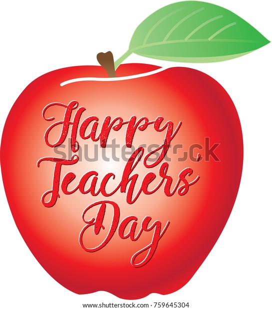 Happy Teachers Day Apple Stock Vector (Royalty Free) 759645304