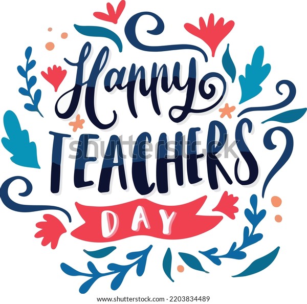 Happy Teachers Day Art Eps 10 Stock Vector (Royalty Free) 2203834489 ...