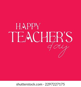 Happy Teacher's Day Banner - Illustration of slogan 
