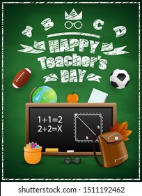 Happy Teacher's Day. Beautiful creative template concept for greeting card, flyer, poster, banner. Decorated greeting text, blackboard, school equipment, football, globe, apple. Vector illustration.