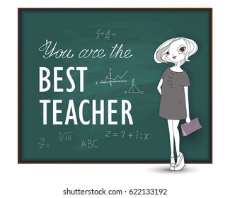 Happy Teacher's Day. The best teacher.  Back to school. Young fashionable woman stands near the school board with a congratulatory inscription and mathematical formulas and graphs.  EPS10