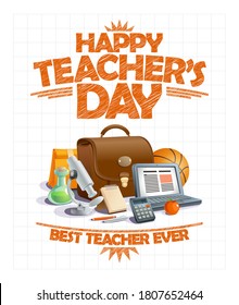 Happy teacher's day card, best teacher ever- vector poster design template