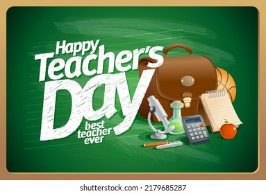 Happy teacher's day card design, best teacher ever vector poster or web banner holiday template