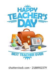 Happy teacher's day card or web banner design template, best teacher ever, vector poster concept