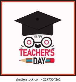 Happy Teacher's Day Celebration. Vector typography illustration with school elements for congratulation cards, banners and flyers.