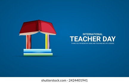 Happy Teachers Day. Creative  Design for banner poster, 3D Illustration