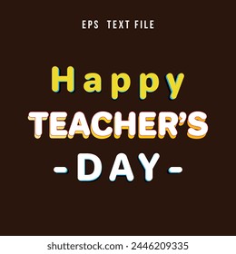 Happy Teachers Day Editable Text Effect