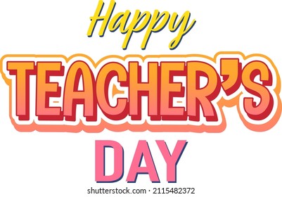 Happy Teachers Day Font Logo Illustration Stock Vector (Royalty Free ...