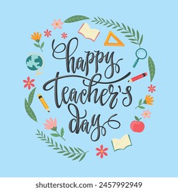 Happy teachers Day for gifts, design holiday cards and print.