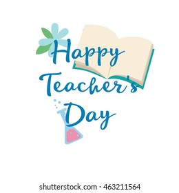 Happy Teacher's Day. Greeting card. 