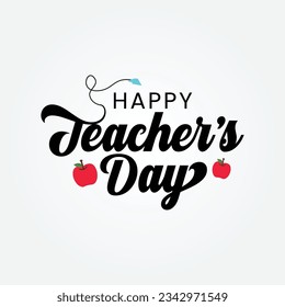 Happy Teacher's Day Hand drawn Lettering with vector apple on white background. Teachers day   script style typography greeting card, banner, poster, template design for Celebration.