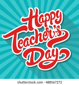 Happy Teachers Day Hand Drawn Lettering Stock Vector (Royalty Free ...