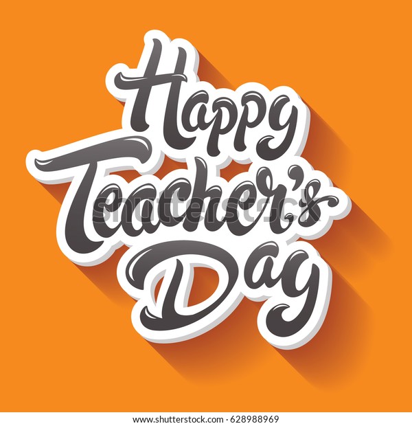 Happy Teachers Day Hand Drawn Lettering Stock Vector (Royalty Free ...