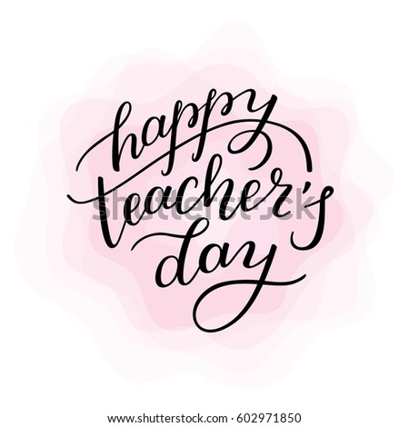 Happy Teachers Day Hand Lettering Flower Stock Vector (Royalty Free ...