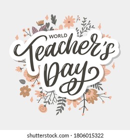 Happy Teacher's day inscription. Greeting card with calligraphy. Hand drawn lettering. Typography for invitation, banner, poster or clothing design. Vector quote.