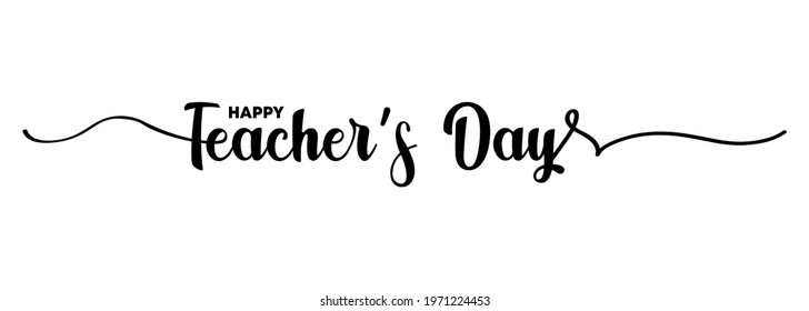 Happy Teachers Day. Lettering poster with text Happy teachers day. One line style. Lettering design for greeting card, logo, stamp or banner. Vector EPS 10