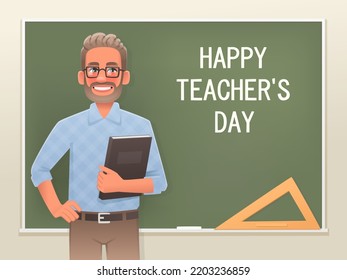 Happy teachers day. A male teacher with glasses and a book stands at the blackboard. Poster congratulations on the holiday. Vector illustration in cartoon style