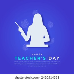 Happy Teacher's Day Paper cut style Vector Design Illustration for Background, Poster, Banner, Advertising, Greeting Card