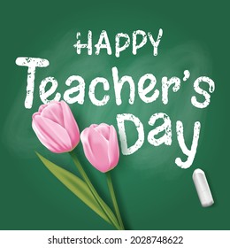 Happy Teacher's Day with pink tulips on blackboard. Vector