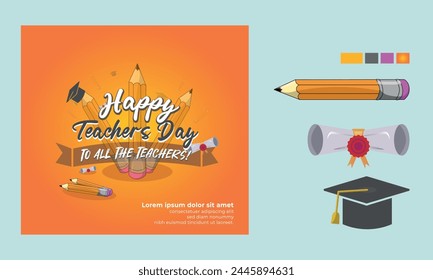 Happy teacher's day poster, creative concept illustration, September 5th Social Media Creative Template Design Vector