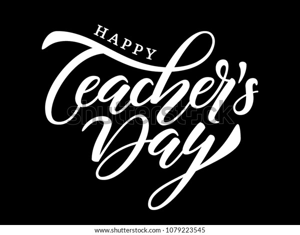 Happy Teachers Day Poster Handwritten Brush Stock Vector (Royalty Free ...