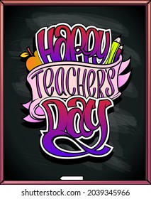 Happy teacher's day poster mockup, old style lettering vector poster on a chalk blackboard