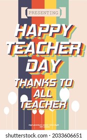 Happy teacher's day poster in retro vintage style with dark blue, red, yellow, green stripes in the middle.