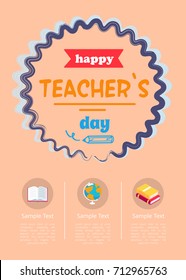 Happy teachers day promotional banner with columns consisting of icons of globe and books and sample text vector illustration isolated on light-orange