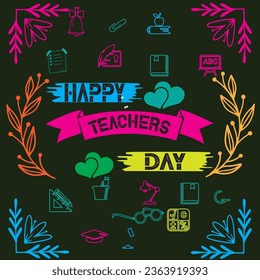 Happy Teacher's Day. School doodles Supplies Sketchy background, composition.  Vector Illustration