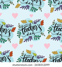 Feliz dia do professor. Padrão contínuo com letras desenhadas à mão e folhas.