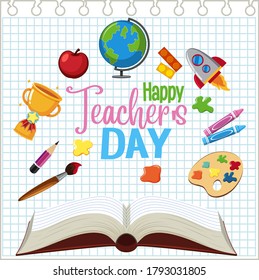 Happy Teacher's Day sign with set of stationary elements on note illustration