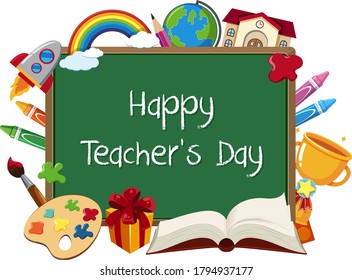 Happy Teacher's Day sign with set of stationary elements on chalkboard illustration