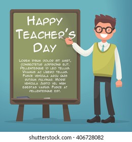 Happy Teacher's Day. Teacher near blackboard