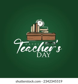 Happy Teacher's Day with text  and school equipment