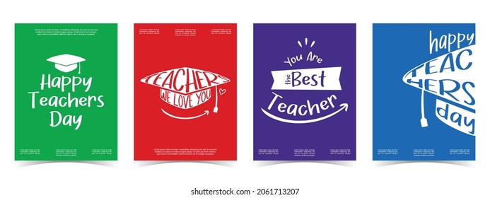 Happy Teachers Day Typography. Set of 4 simple Background Vector Illustration Flat Style. Suitable for poster, cover, brochure, banner, or flyer