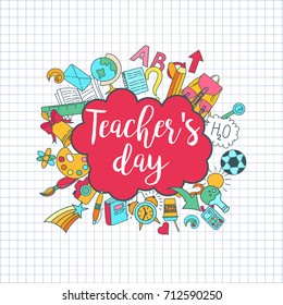 Happy Teacher's day - unique handdrawn typography poster with school sticker style essentials on lined paper. Vector art. Great design element for congratulation cards, banners and flyers.