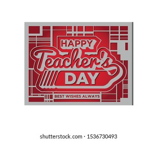 Happy Teacher's Day. Useful for promotions, banner and shopping template for Teacher's Day.Vector illustration.