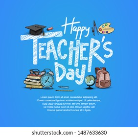 happy teachers day vector illustration with school equipment for poster, brochure, banner and greeting card