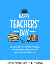 happy teachers day vector illustration with school equipment for poster, brochure, banner and greeting card