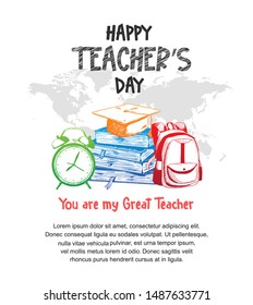 happy teachers day vector illustration with school equipment for poster, brochure, banner and greeting card