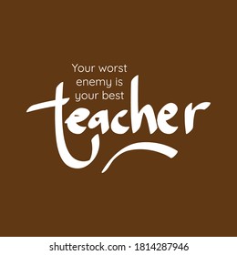 Happy teacher's day vector illustration. Hand painted lettering phrase. inspirational quote