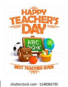 Happy Teacher's Day Vector Poster Design, Best Teacher Ever, School Elements Set